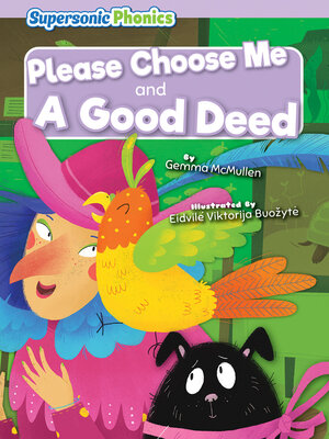 cover image of Please Choose Me & a Good Deed